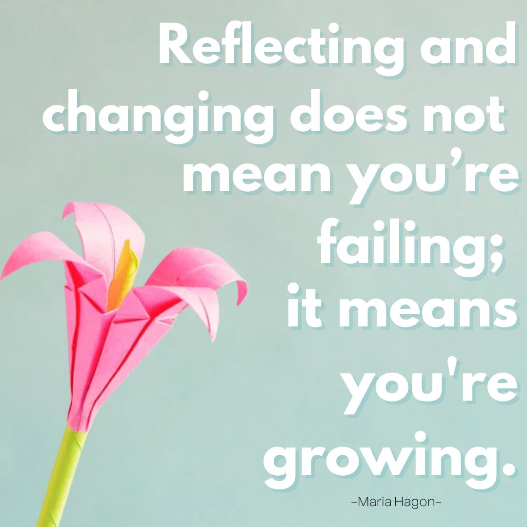 Reflect to learn learn to grow